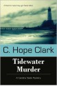 Tidewater Murder - C. Hope Clark