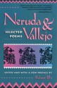 Neruda and Vallejo: Selected Poems - Robert Bly