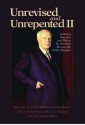 Unrevised and Unrepented II: Debating Speeches and Others - Arthur Meighen, Arthur Milnes