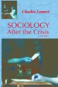 Sociology After the Crisis - Charles C. Lemert