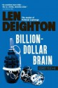 Billion-Dollar Brain - Len Deighton