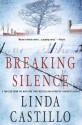 Breaking Silence - Linda Castillo