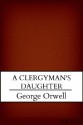 A Clergyman's Daughter - George Orwell