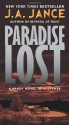 Paradise Lost: A Brady Novel of Suspense - J.A. Jance