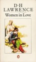 Women in Love - D.H. Lawrence, Richard Aldington