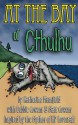 At the Bay of Cthulhu - Katherine Mansfield, Matt Cowens, Debbie Cowens