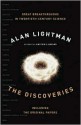 The Discoveries: Great Breakthroughs in 20th-Century Science, Including the Original Papers - Alan Lightman