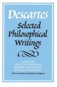 Selected Philosophical Writings - René Descartes, John Cottingham, Dugald Murdoch