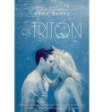 Of Triton - Anna Banks