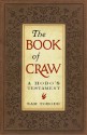 The Book of Craw, A Hobo's Testament - Sam Torode