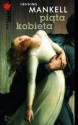 Piąta kobieta - Henning Mankell