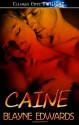 Caine - Blayne Edwards