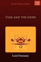 Time and the Gods - Lord Dunsany