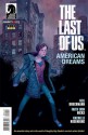 The Last of Us: American Dreams #1 - Neil Druckmann, Faith Erin Hicks, Christina Strain