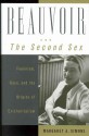 Beauvoir and The Second Sex: Feminism, Race, and the Origins of Existentialism - Margaret A. Simons