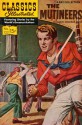 Classics Illustrated 122 of 169 : The Mutineers - Charles Boardman Hawes