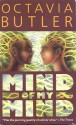 Mind of My Mind - Octavia E. Butler