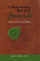 The Understanding Your Grief Journal: Exploring the Ten Essential Touchstones - Alan D. Wolfelt