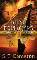 Young Explorers and the Inca Wraith (Book 2) - S.T. Cameron