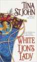 White Lion's Lady - Tina St. John