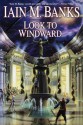 Look to Windward - Iain M. Banks