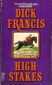 High Stakes - Dick Francis