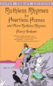 Ruthless Rhymes for Heartless Homes and More Ruthless Rhymes - Harry Graham, Frank J. Moore, D. Streamer