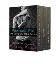 Perfect Fit: The Complete B&S Series (B&S, #1-3) - Kimberly Knight