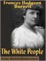 The White People - Frances Hodgson Burnett