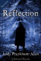 Reflection - Andy Frankham-Allen