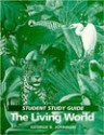 The Living World: Student Study Guide - George B. Johnson, Thomas C. Emmel, Lisa Shimeld