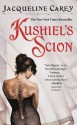 Kushiel's Scion (Kushiel's Legacy, #4) - Jacqueline Carey