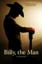 Billy, the Man (The Novelitas) - Alisa Valdes