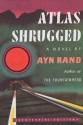 Atlas Shrugged: (Centennial Edition) - Ayn Rand