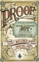 Proof: Finding Freedom Through the Intoxicating Joy of Irresistible Grace - Dan Montgomery, Timothy Paul Jones