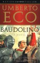 Baudolino - Umberto Eco, R.C.S. Libri, William Weaver