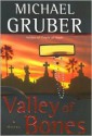 Valley of Bones - Michael Gruber