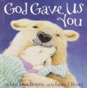 God Gave Us You (Audio) - Lisa Tawn Bergren, Kim Mai Guest