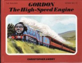 Gordon the High Speed Engine - Christopher Awdry, Clive Spong