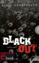 Blackout (German Edition) - Alice Gabathuler