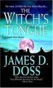 The Witch's Tongue (Charlie Moon Mysteries) - James D. Doss