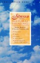 Stress & Natural Healing: Herbal Medicine and Natural Therapies - Christopher Hobbs