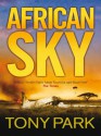 African Sky - Tony Park