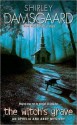 The Witch's Grave (Ophelia & Abby, #6) - Shirley Damsgaard