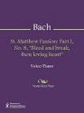 St. Matthew Passion - Johann Sebastian Bach