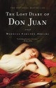 The Lost Diary of Don Juan: A Novel - Douglas Carlton Abrams