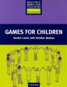 Games for Children - Gordon Lewis, Gunther Bedson, Alan Maley