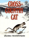 Cross-Country Cat (Turtleback School & Library Binding Edition) - Mary Calhoun, Erick Ingraham