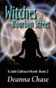 Witches of Bourbon Street - Deanna Chase