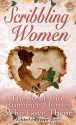 Scribbling Women and the Real-Life Romance Heroes Who Love Them - Hope Tarr, Elf Ahearn, Carole Bellacera, Caryn Moya Block, Katana Collins, Jacquie D'Alessandro, Sonali Dev, Megan Frampton, Leanna Renee Hieber, Lisa Renee Jones, Delilah Marvelle, Jen McLaughlin, Deanna Raybourn, Mary B. Rodgers, Kat Simons, May McGoldrick, Julie Kenne